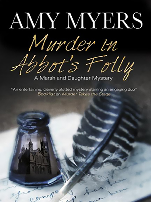 Title details for Murder in Abbot's Folly by Amy Myers - Available